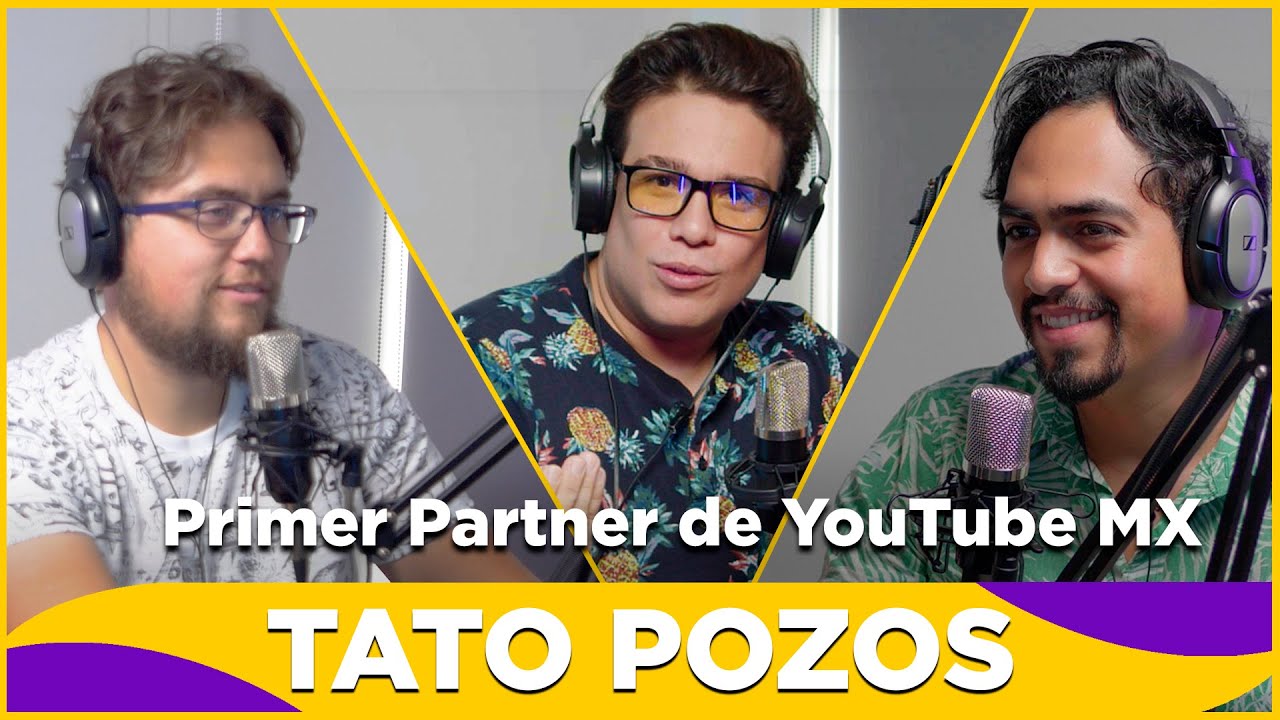 FONDO NEGRO PODCAST / @SoyTato  TATO POZOS / El Padre de YouTube M&eacute;xico, Primer Partner, IrreverenTv