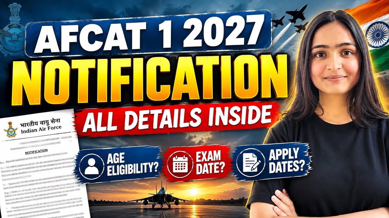 🚨 AFCAT 1 2027 Notification OUT? | Age Eligibility, Exam Date & Apply Dates | All Details