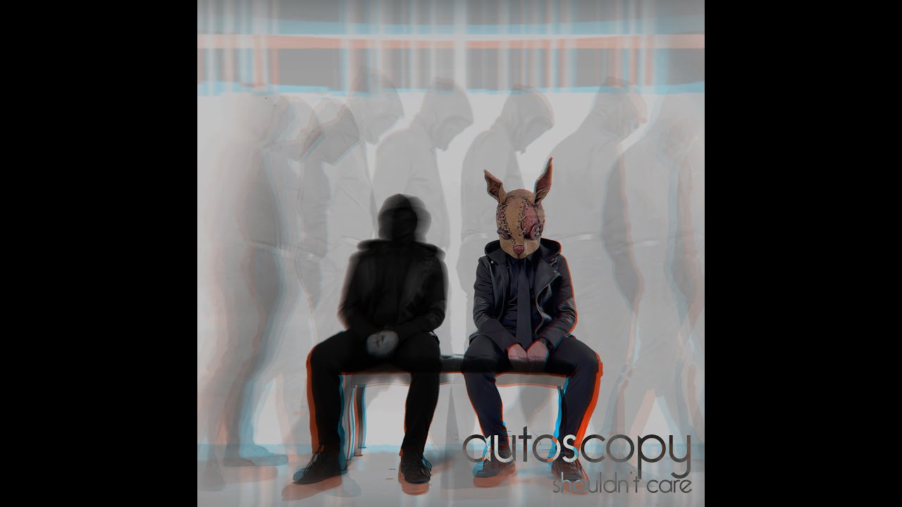 autoscopy - shouldn't care // lyrics video