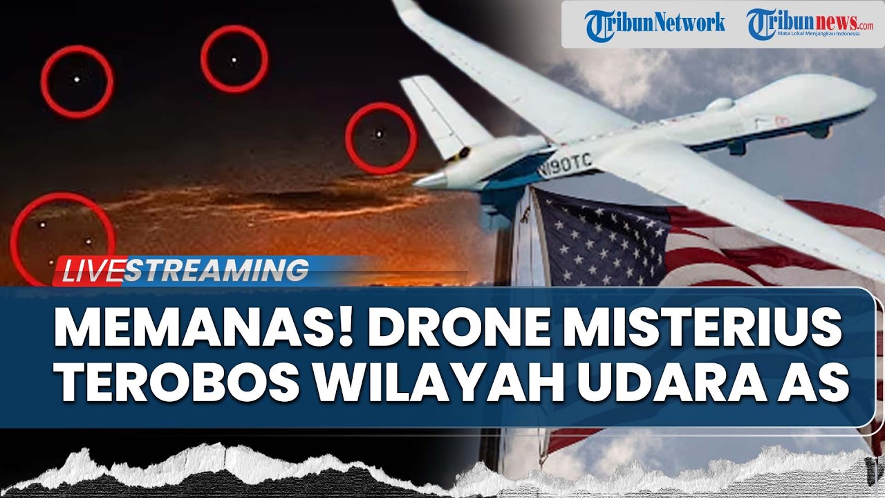 🔴Drone Misterius Terobos Wilayah Udara AS, Israel Panik Iran akan Menyerang hingga Uji Coba Senjata