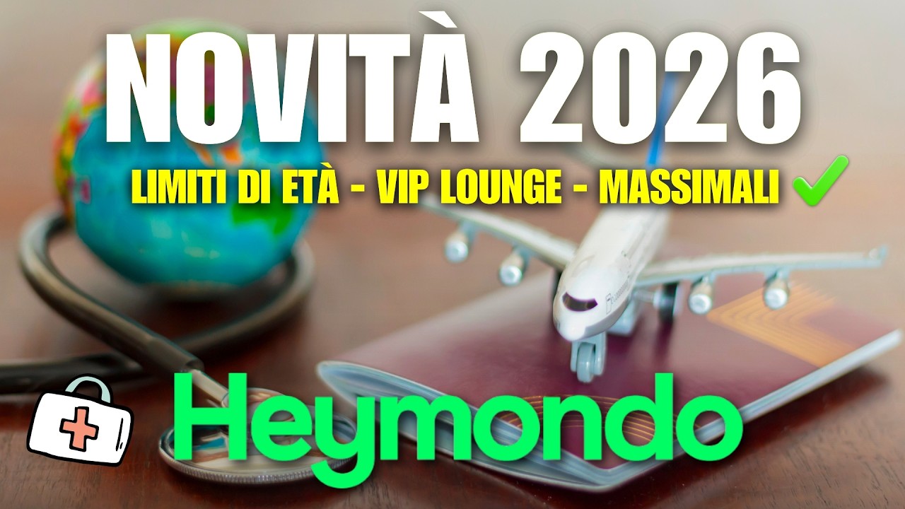 ASSICURAZIONE di VIAGGIO: Tutte le NOVITA di HEYMONDO 2026 👨🏻&zwj;⚕️