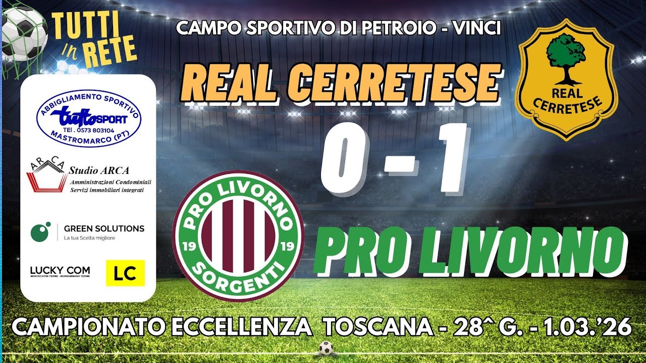 REAL CERRETESE  0 - 1  PRO LIVORNO SORGENTI - Partita integrale
