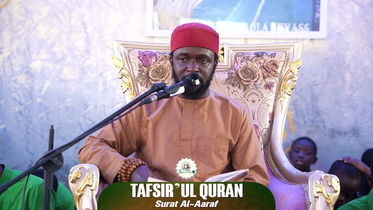 TAFSIR QURAN #11 - Oustaz Mahtar Cissé #bayeniass #amourduprophete