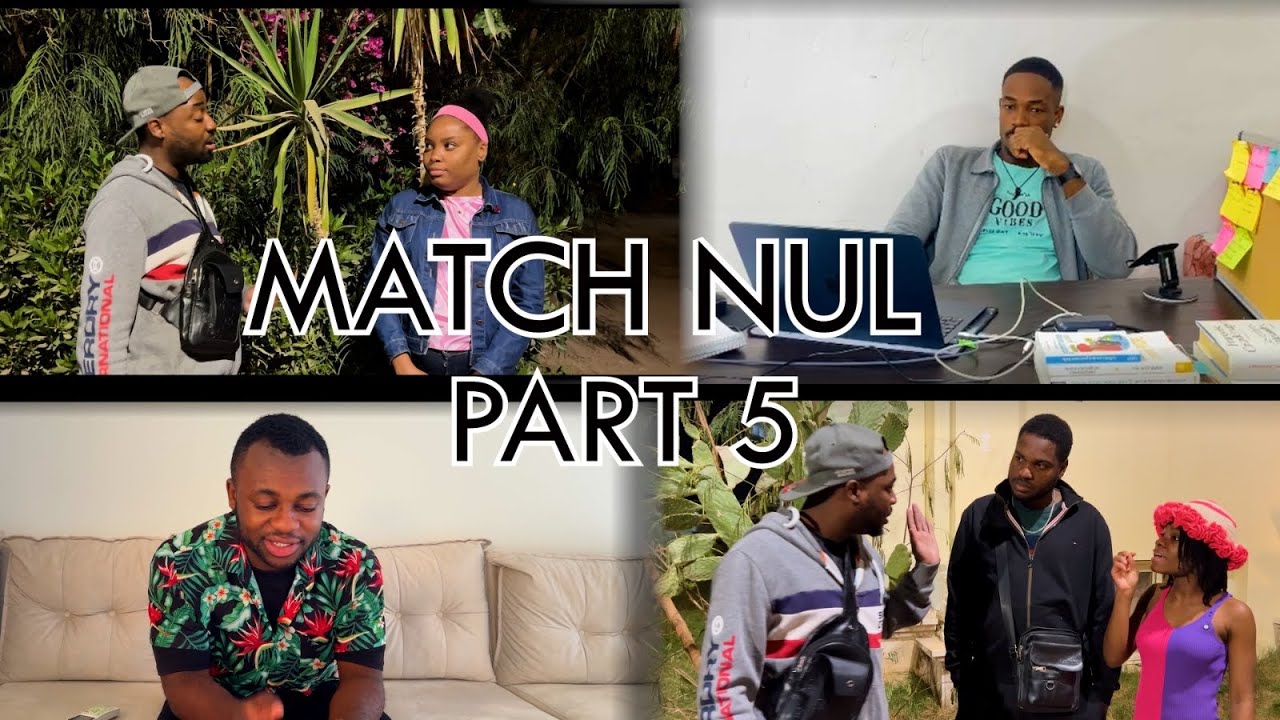 Match Nul Part 5  Ley komanc vanne paske Mado pa respekte parol li JJM komanse depanse pou fanm nan