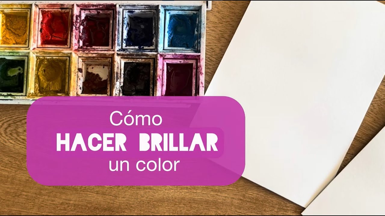 Cómo “hacer brillar” un color