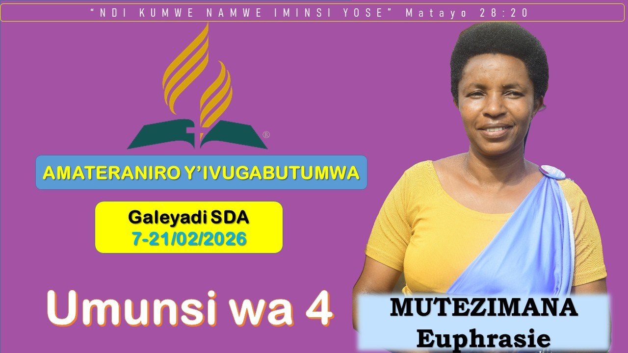 MATERANIRO YIVUGABUTUMWA GALEADI,UMUNAI WA 4