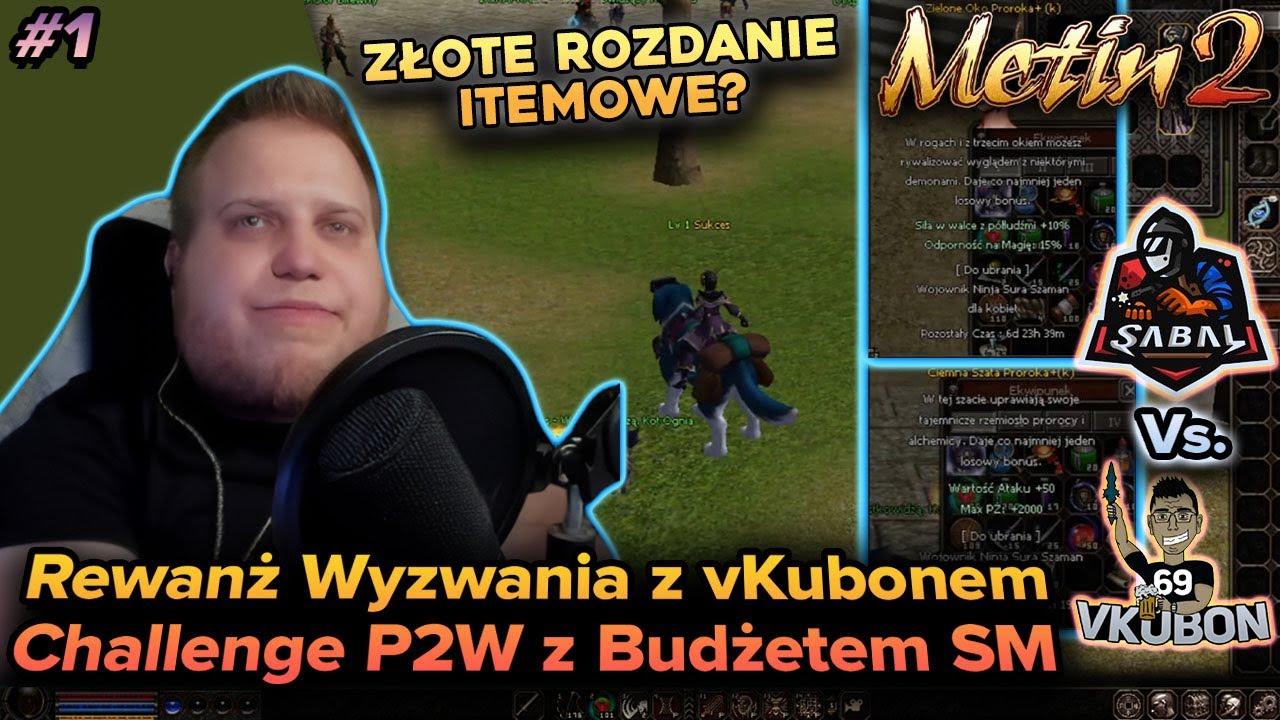 Sabal vs. vKubon - Metin2 - Challenge P2W - Start rewanżu w nowym wyzwaniu - Ninja vs Sura - Część 1