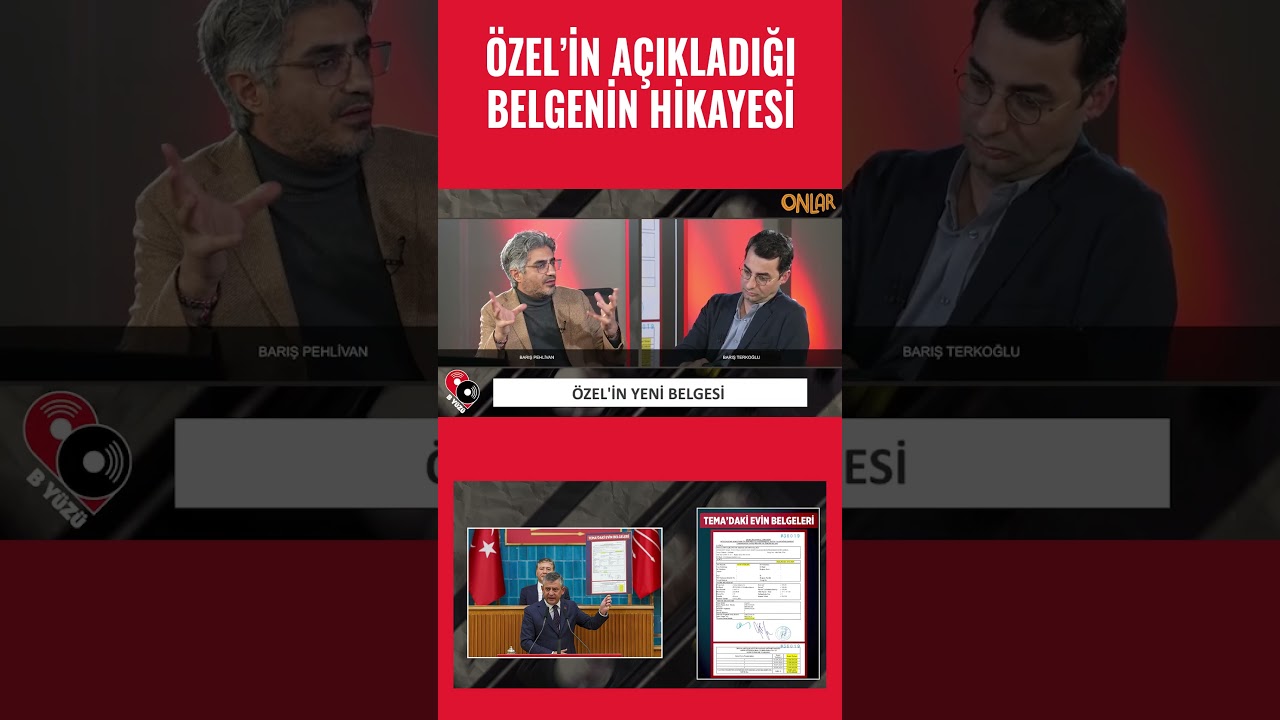 &Ouml;zg&uuml;r &Ouml;zel&rsquo;in a&ccedil;ıkladığı belgenin hikayesi...