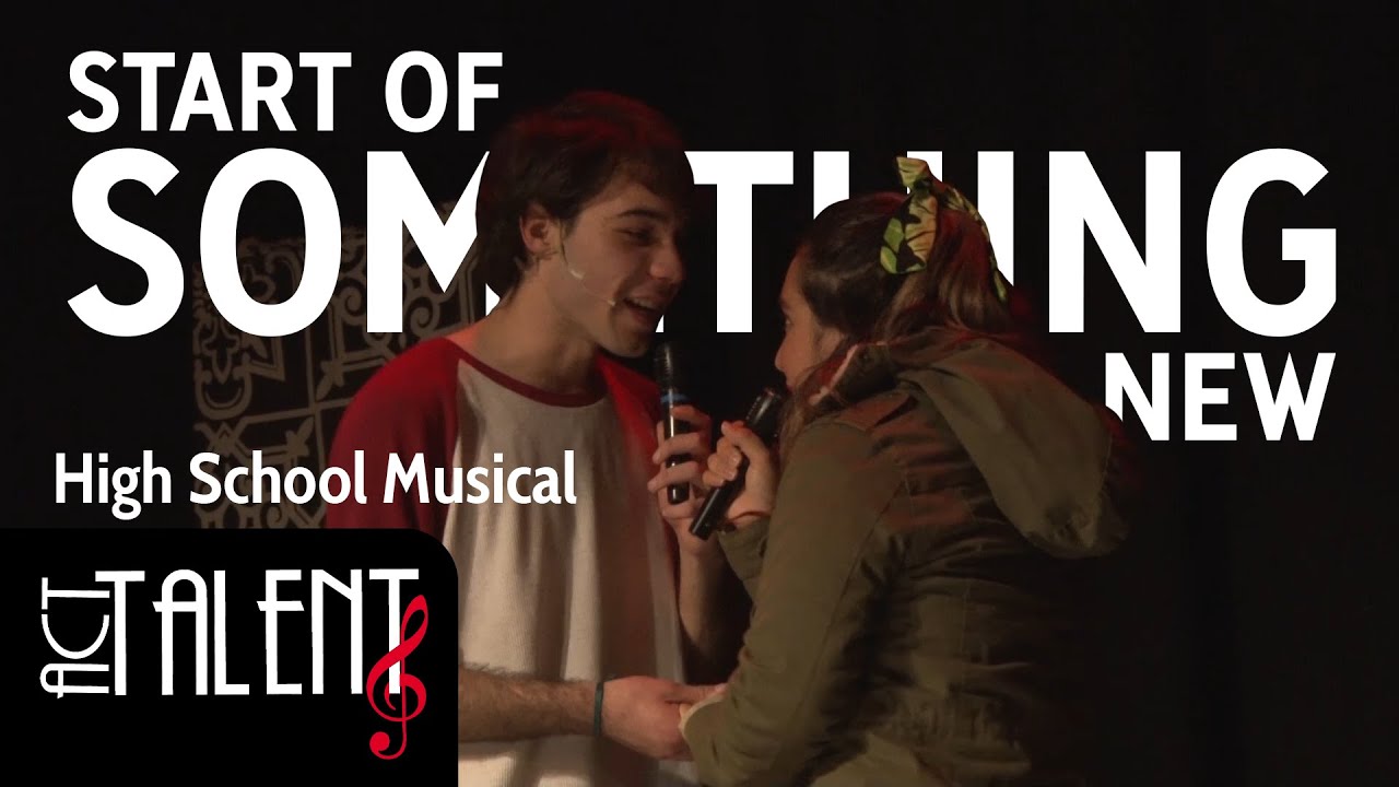 Start of Something New - High School Musical, the musical (Spanish version) (By 