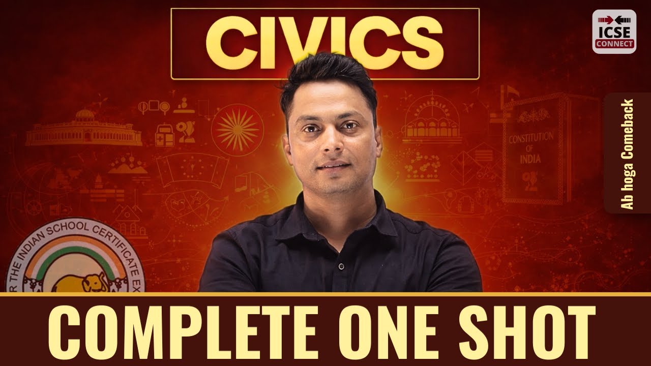 ICSE Civics Class 10 Complete One Shot | Most Important Chapters | ICSE Connect
