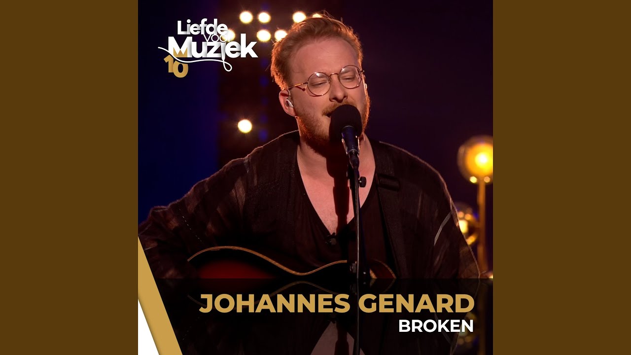Broken - uit Liefde Voor Muziek