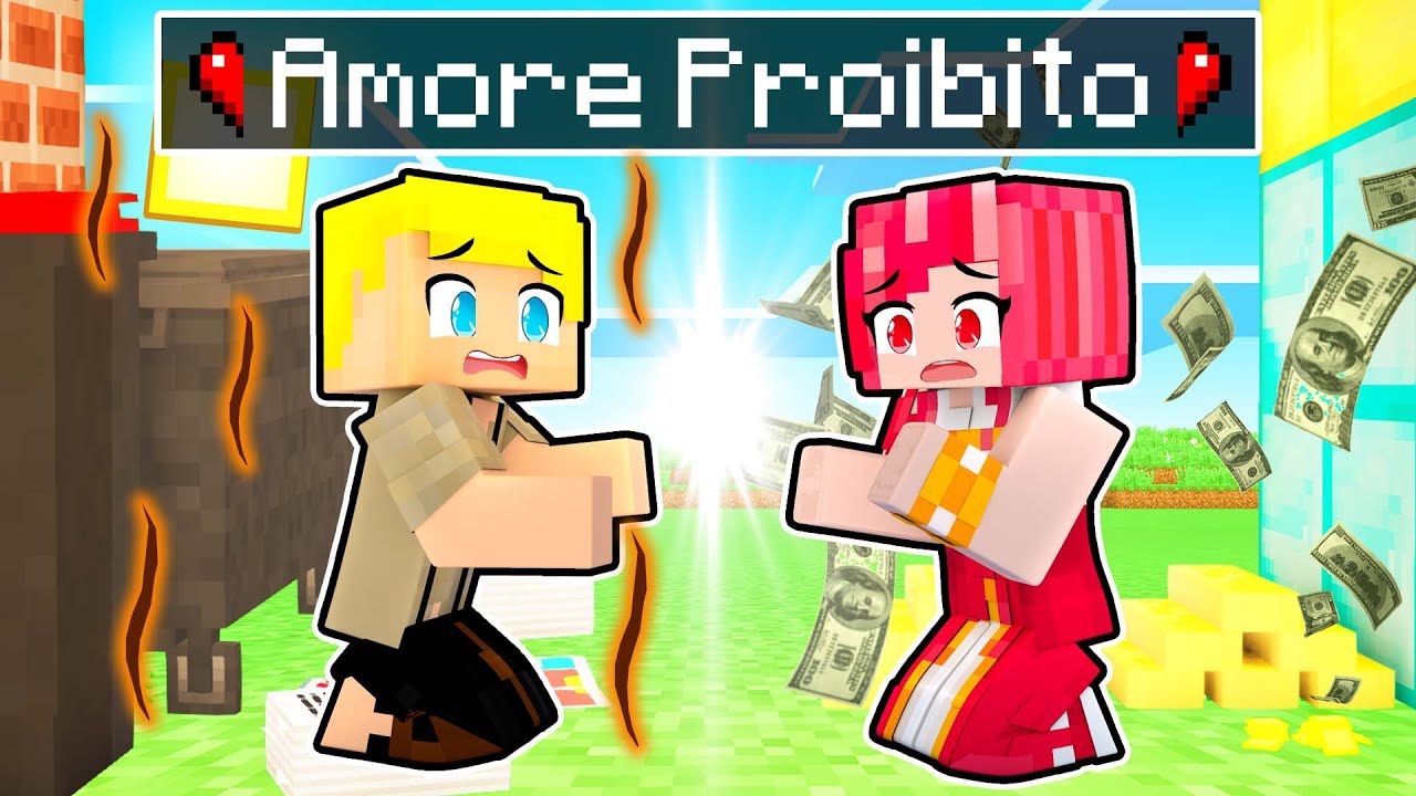 L'Amore PROIBITO Tra RICCO E POVERO! - Minecraft ITA
