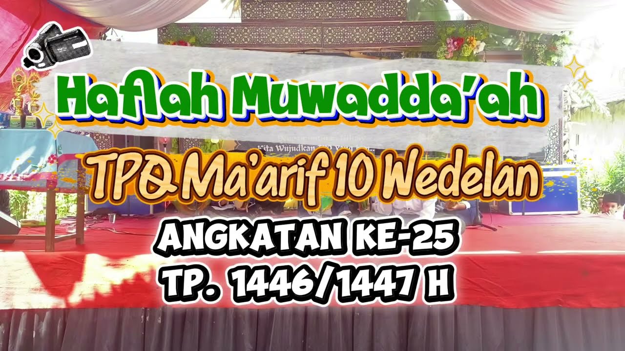 Haflah Muwadda’ah TPQ Ma’arif 10 ke-25