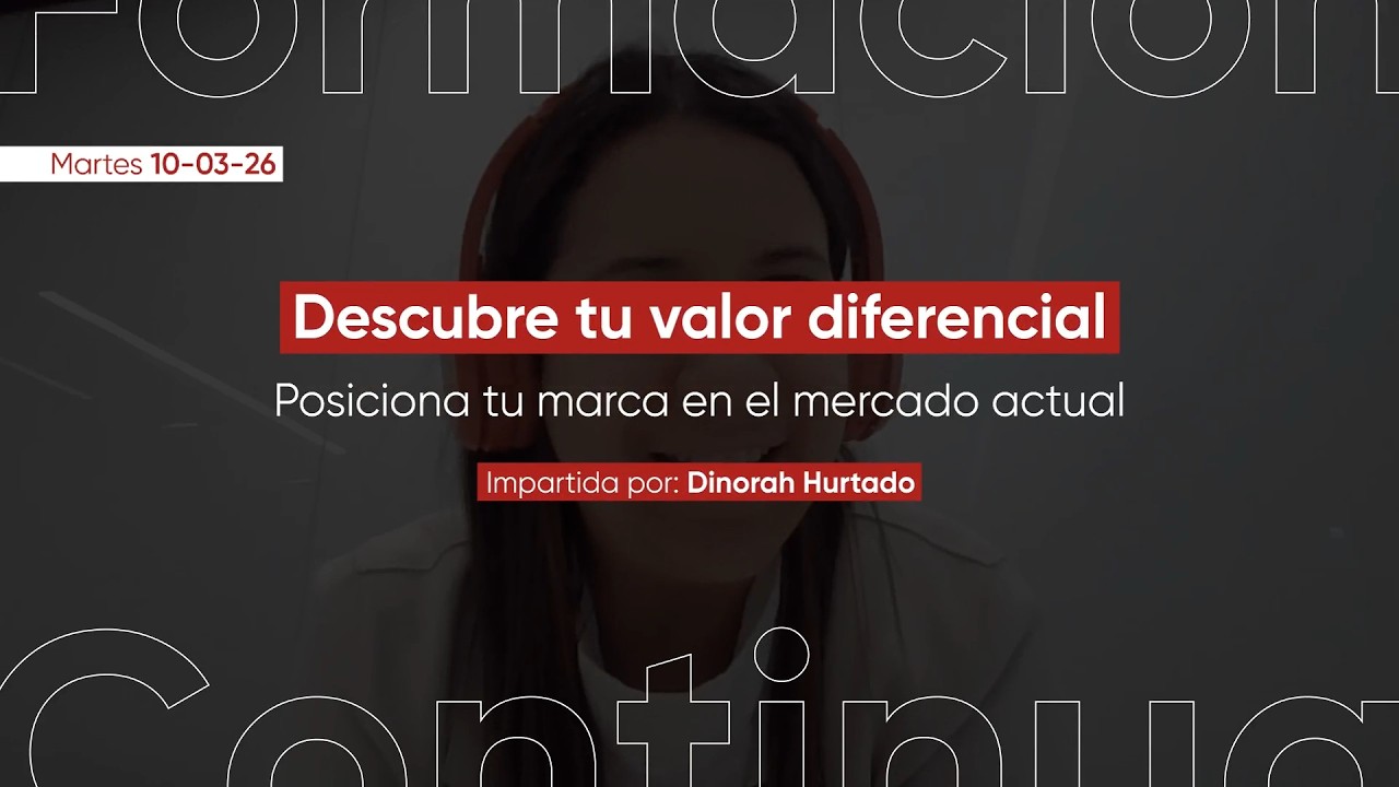 Descubre tu valor diferencial  |  Dinorah Hurtado