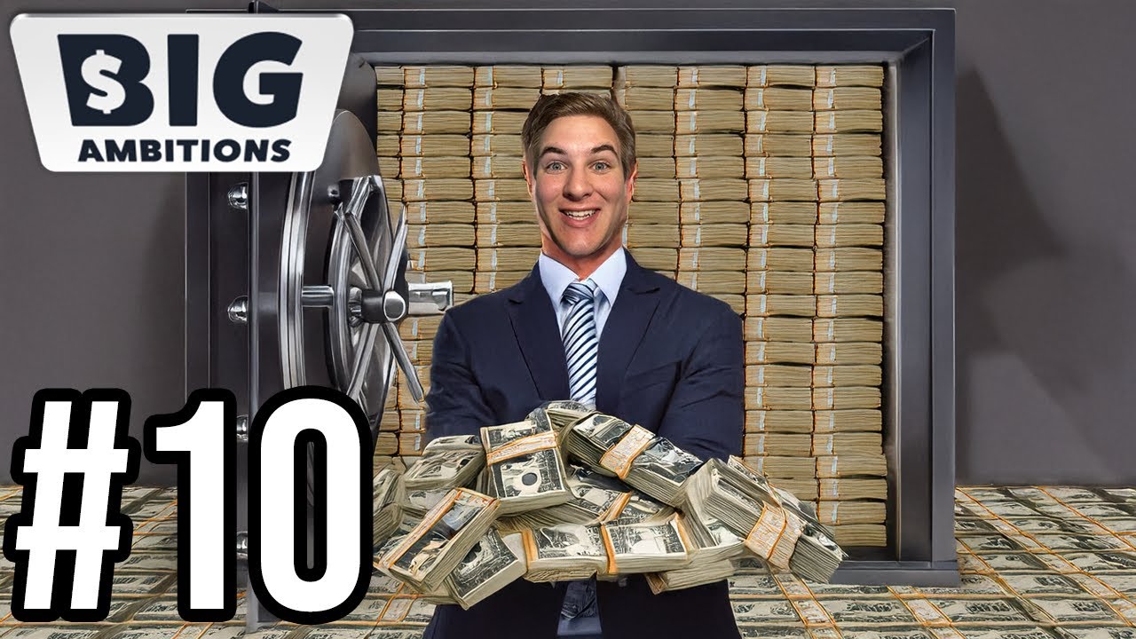 Money Making Machine! Big Ambitions Ep 10