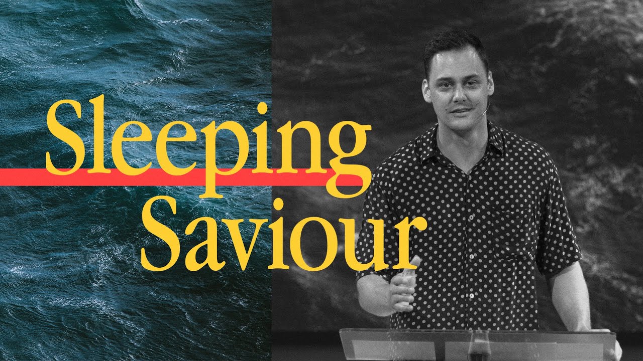 Sleeping Saviour | Ps Caleb Slatyer - Highway at Home