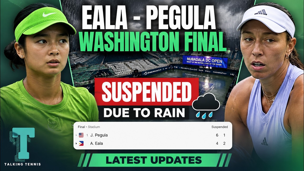 What is happening in the Alex Eala - Jessica Pegula Washington final? Match suspended due to rain