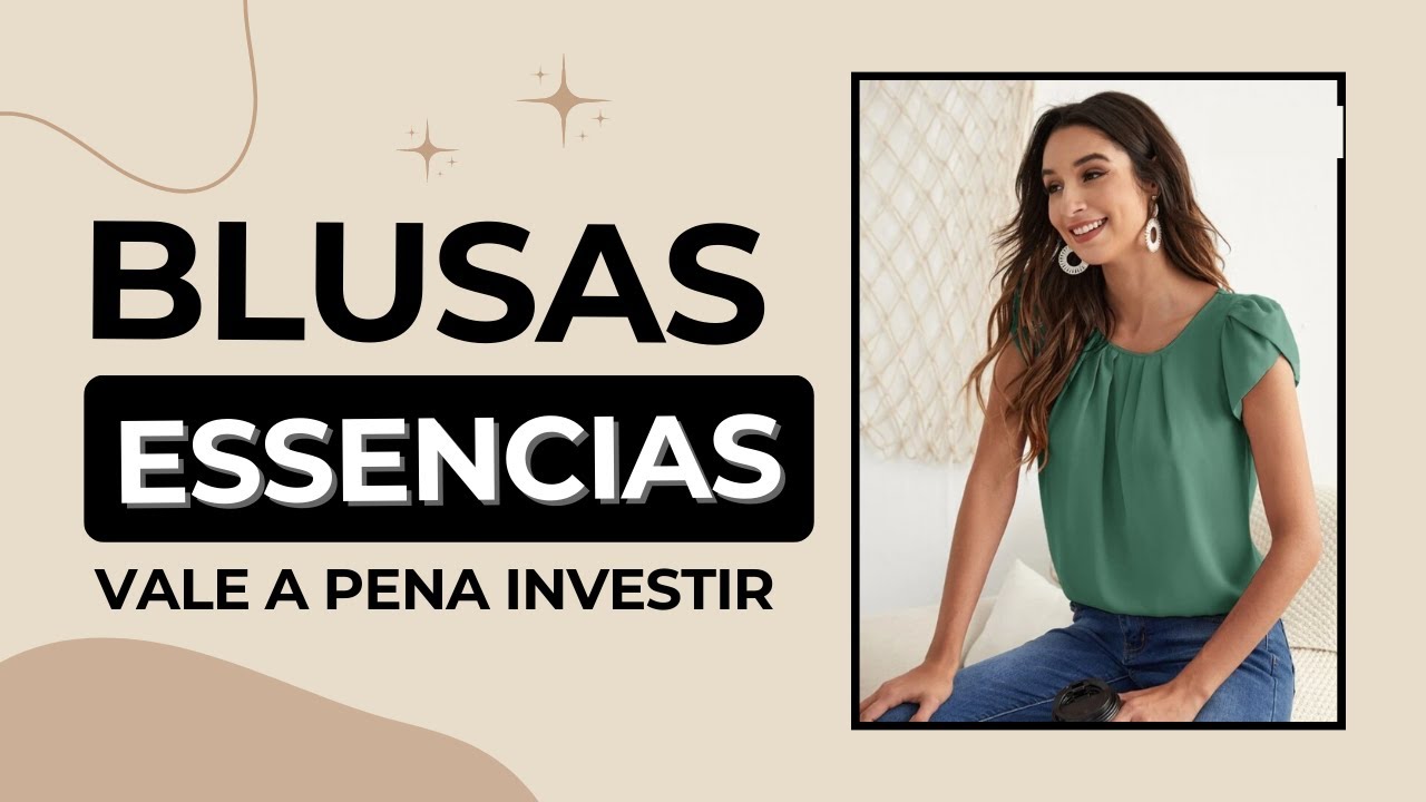 Blusas Essenciais no guarda roupa feminino | Blusas essenciais que toda mulher precisa ter!