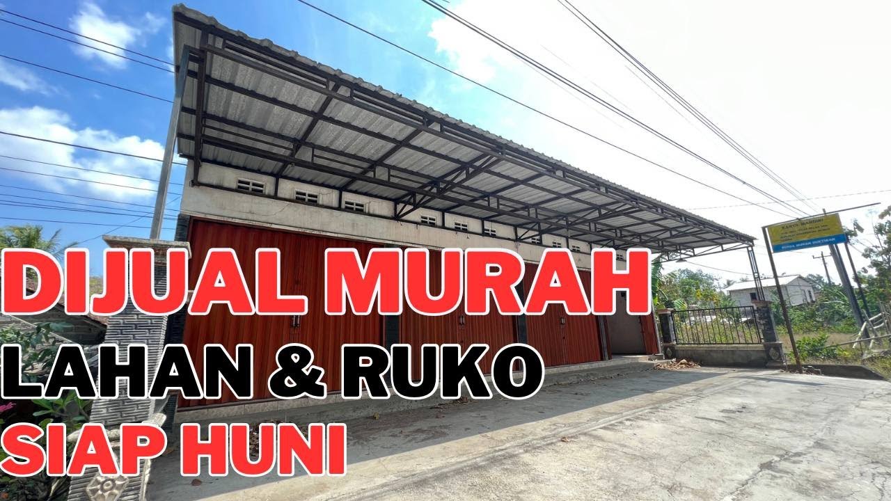 Dijual Murah, Lahan & Ruko | Siap Huni | HANYA 500 Jutaan | 0812-2792-6546 | Rafit