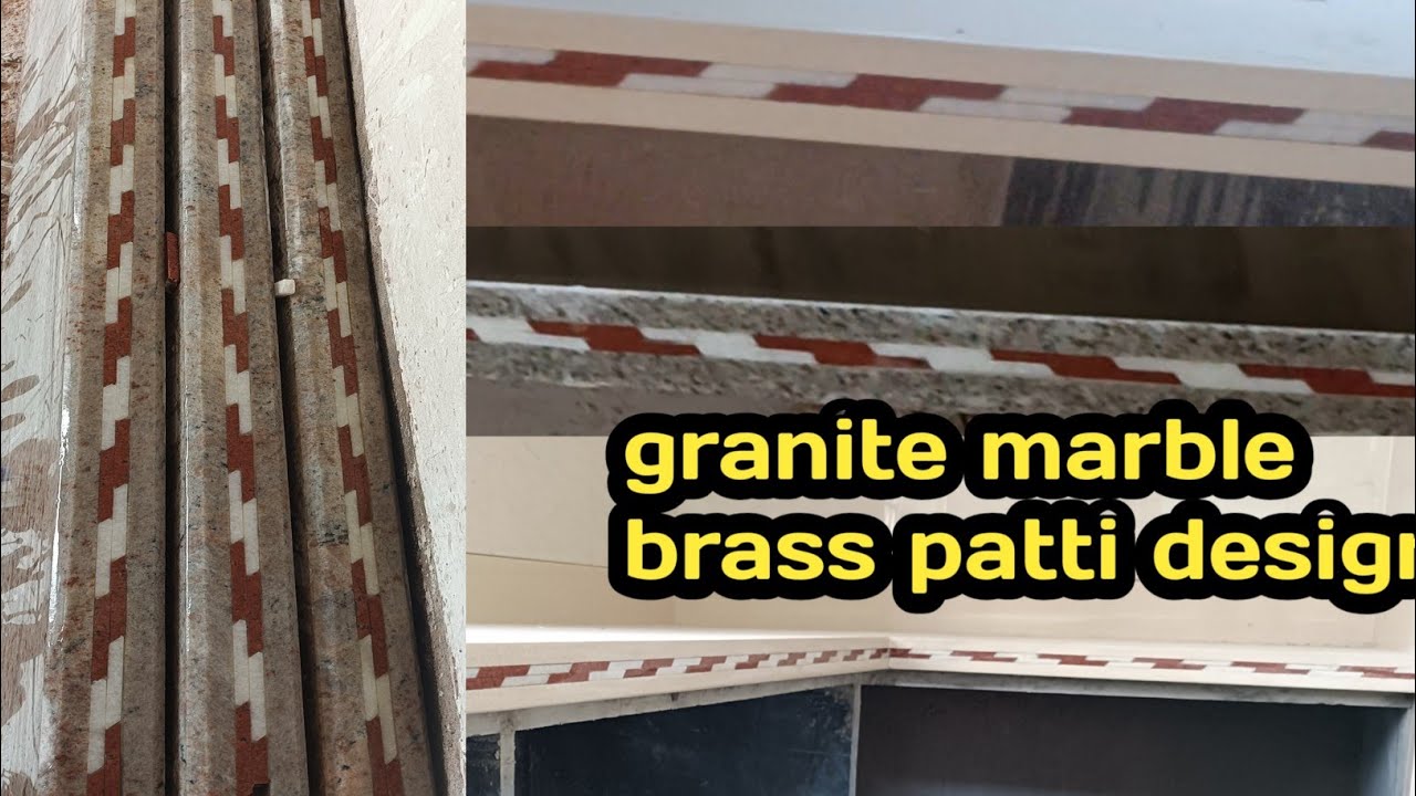 Granite marbl brass patti design || granite step brass patti design ||radium  brass patti design