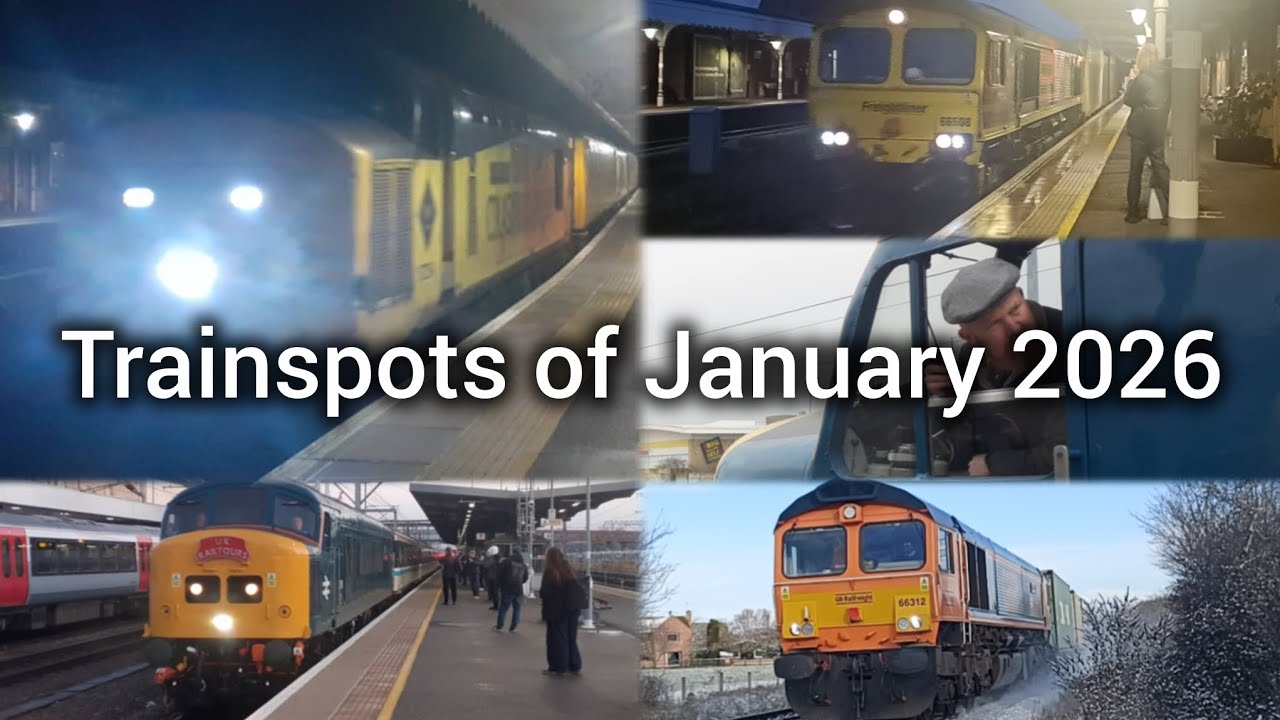 Trainspots of January 2026