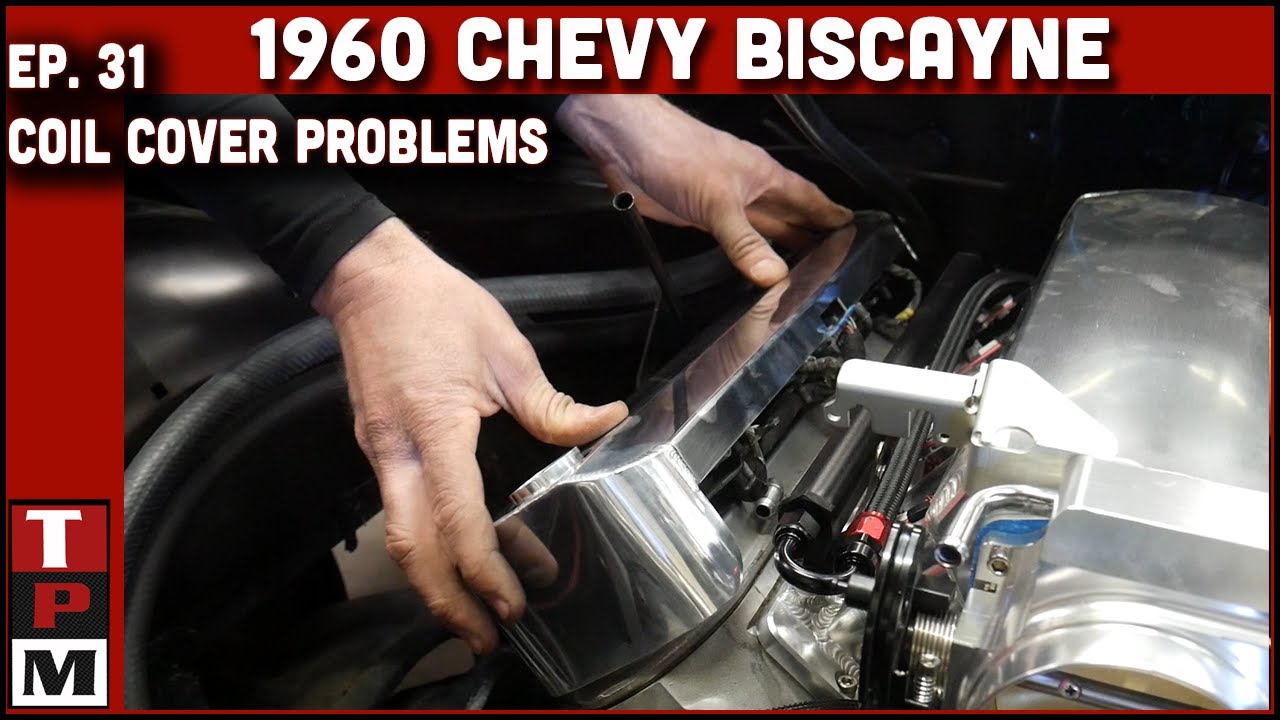 1960 Chevy Biscayne LS Swap Ep. 31 — Проблемы с крышкой катушки
