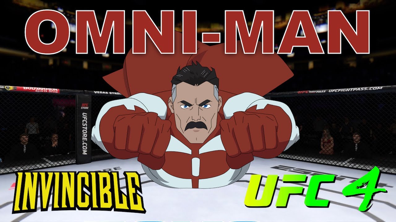 Omni-Man || UFC 4 CAF Formula