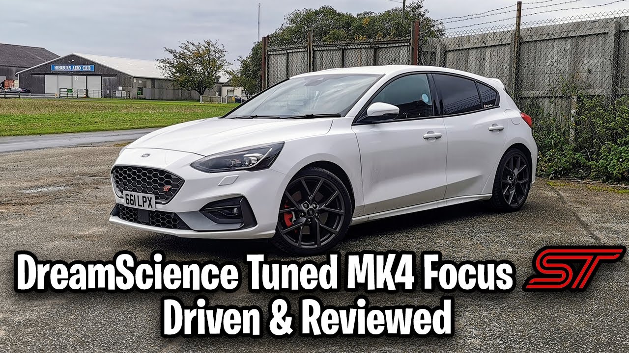 330bhp DreamScience Tuned MK4 Focus ST - Driven & Reviewed
