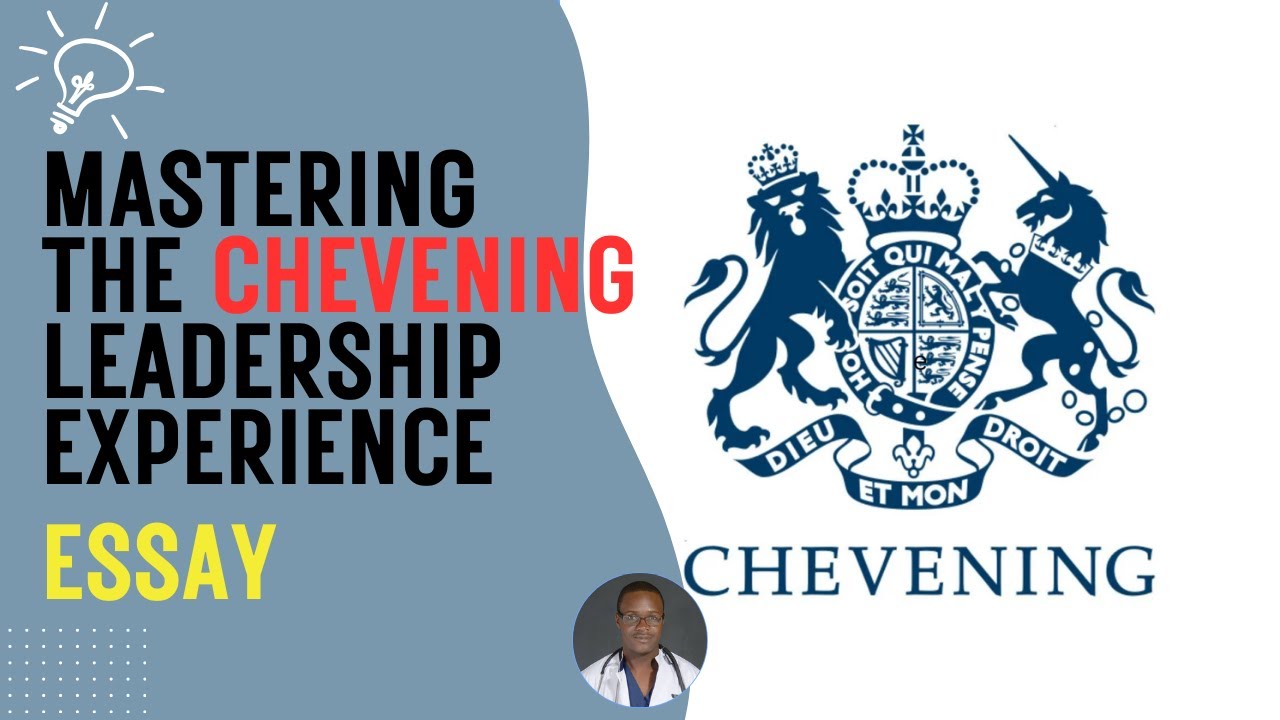 Master the Chevening Leadership Essay: Real-Life Examples & Tips