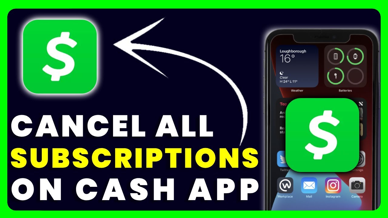 How to Cancel All Subscriptions on Cash App Card