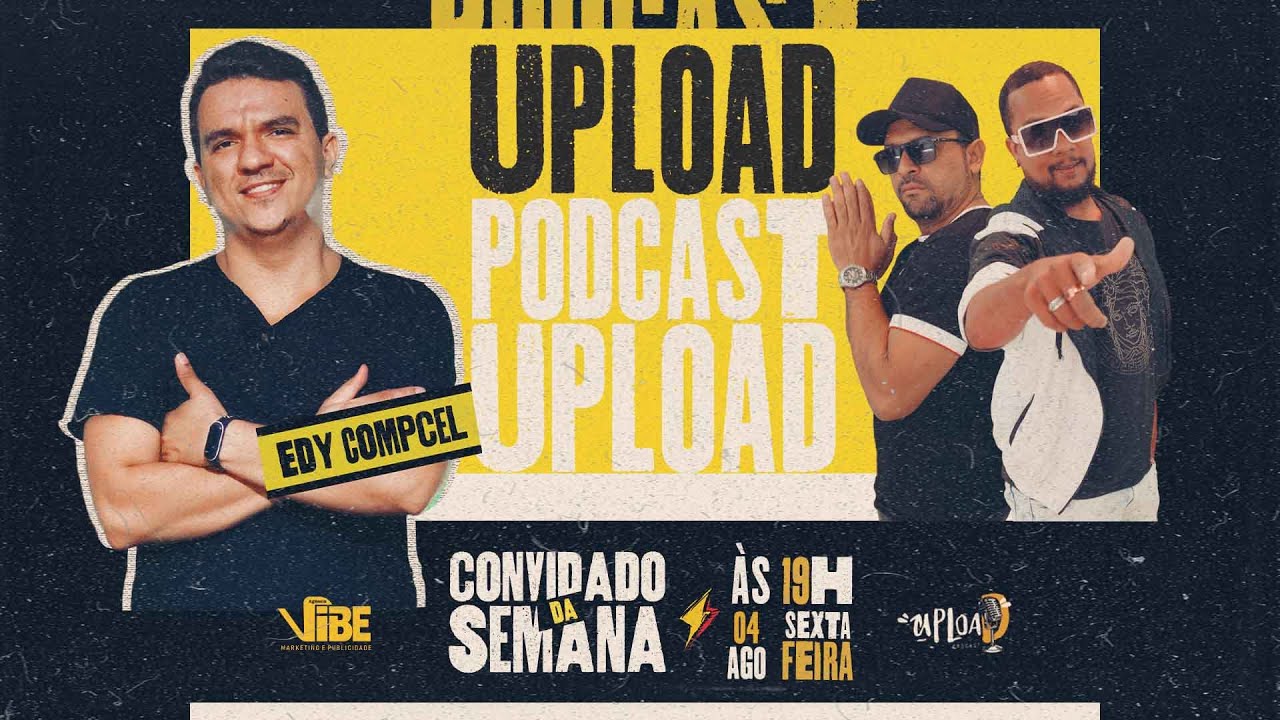 EDY COMPCEL - Upload Podcast #081