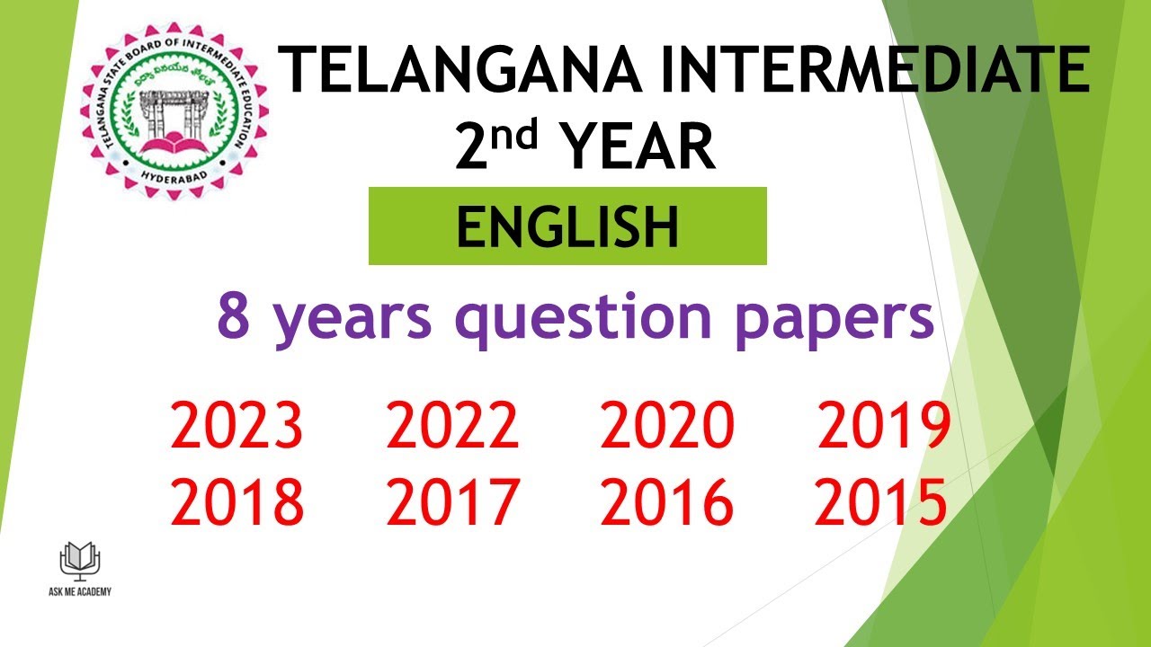 TS Inter 2nd Year English 2023, 2022, 2020, 2019, 2018, 2017, 2016, 2015 Question Paper public exams