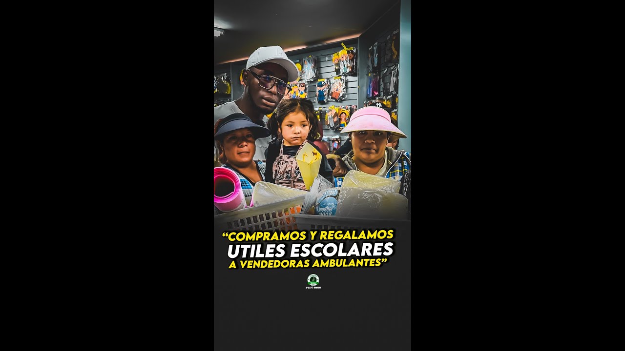 - Regalamos UTILES ESCOLARES  a las VENDEDORAS ambulantes de MI CIUDAD 🥺