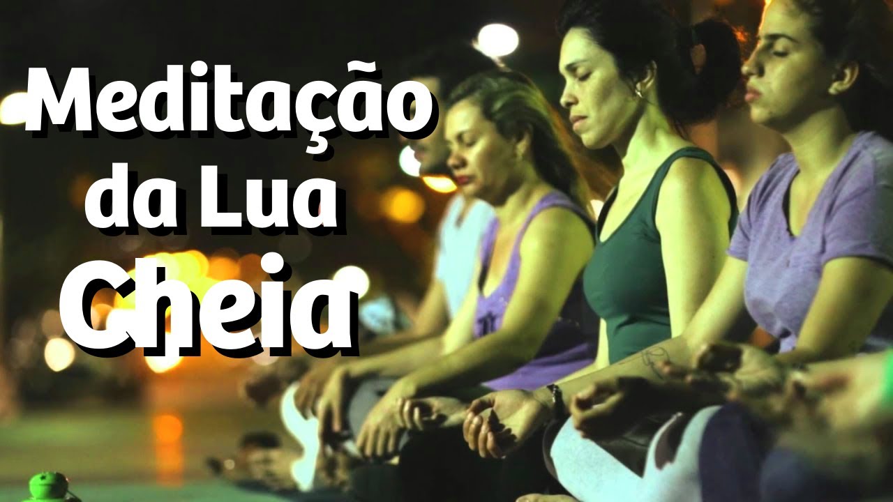 Meditação da Lua Cheia - Especial