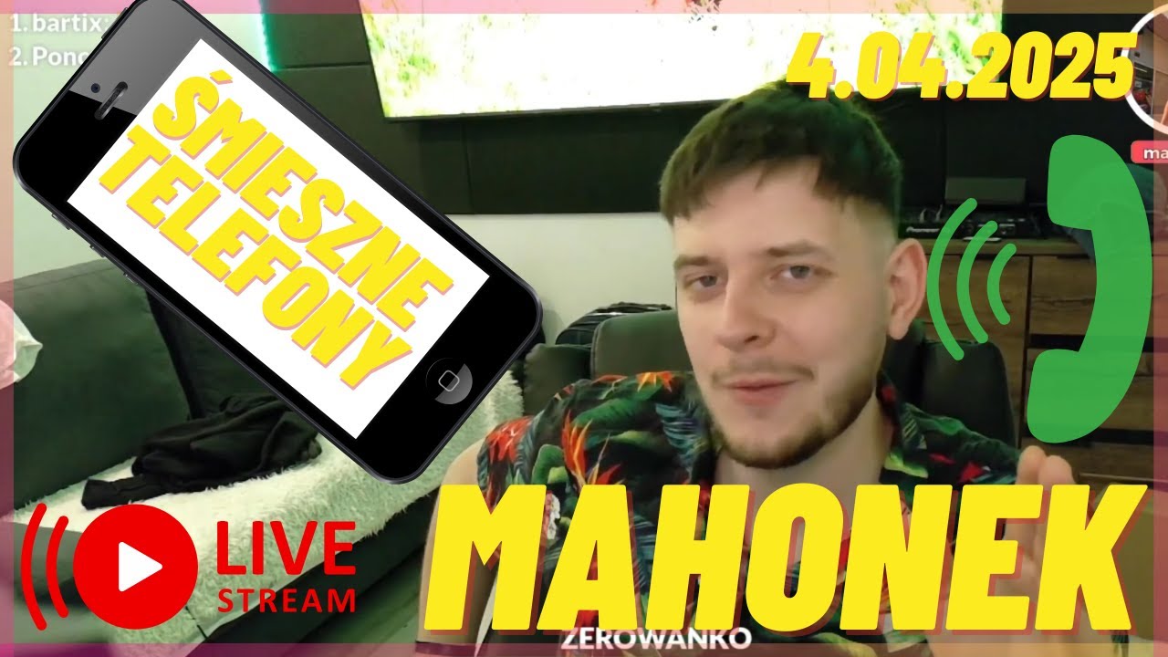 MAHONEK ŚMIESZNE TELEFONY 4.04.2025