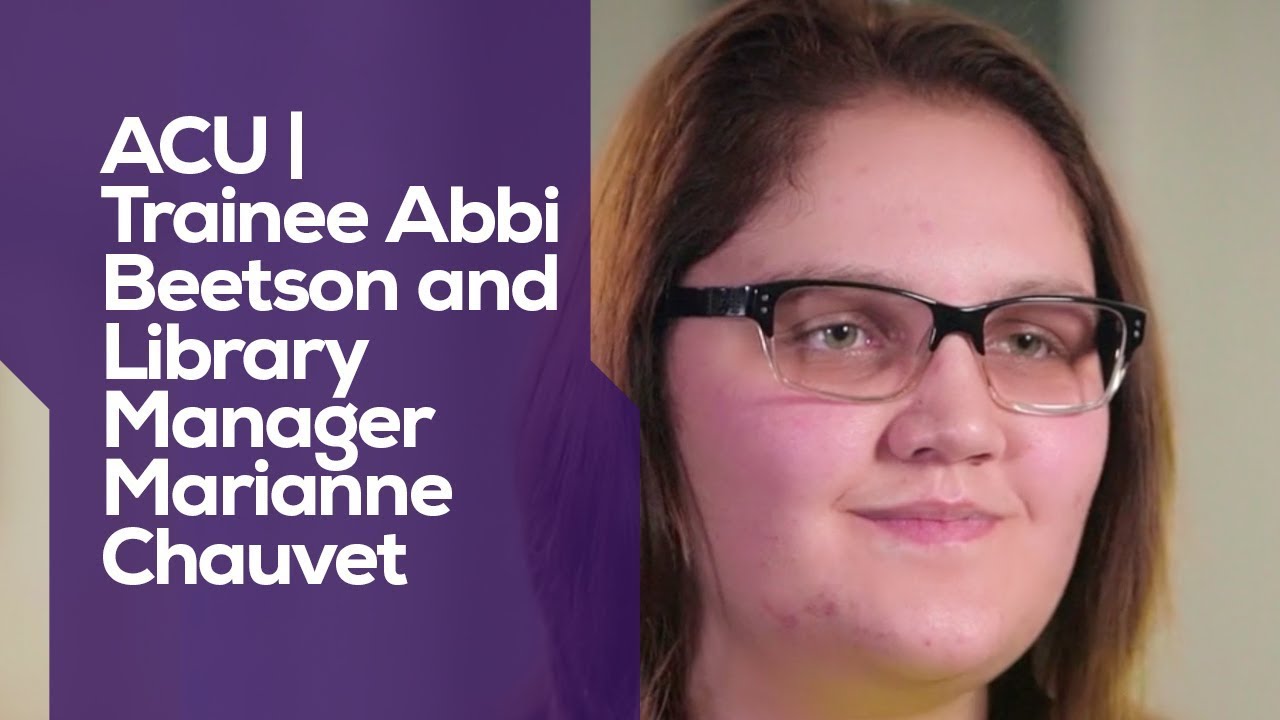 ACU | Trainee Abbi Beetson and Library Manager Marianne Chauvet