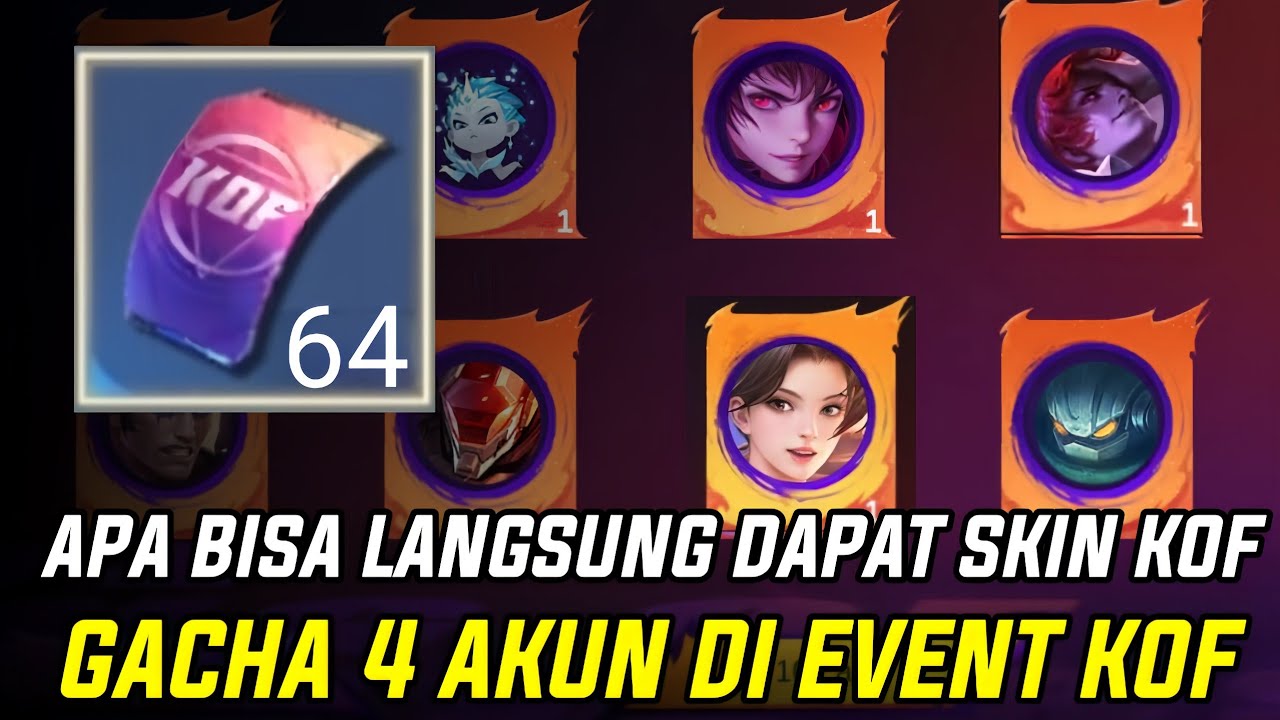 GACHA EVENT KOF BINGO!  DI 4 AKUN UNUT DAPAT KAN SKIN KOF BINGO LANGSUNG MLBB