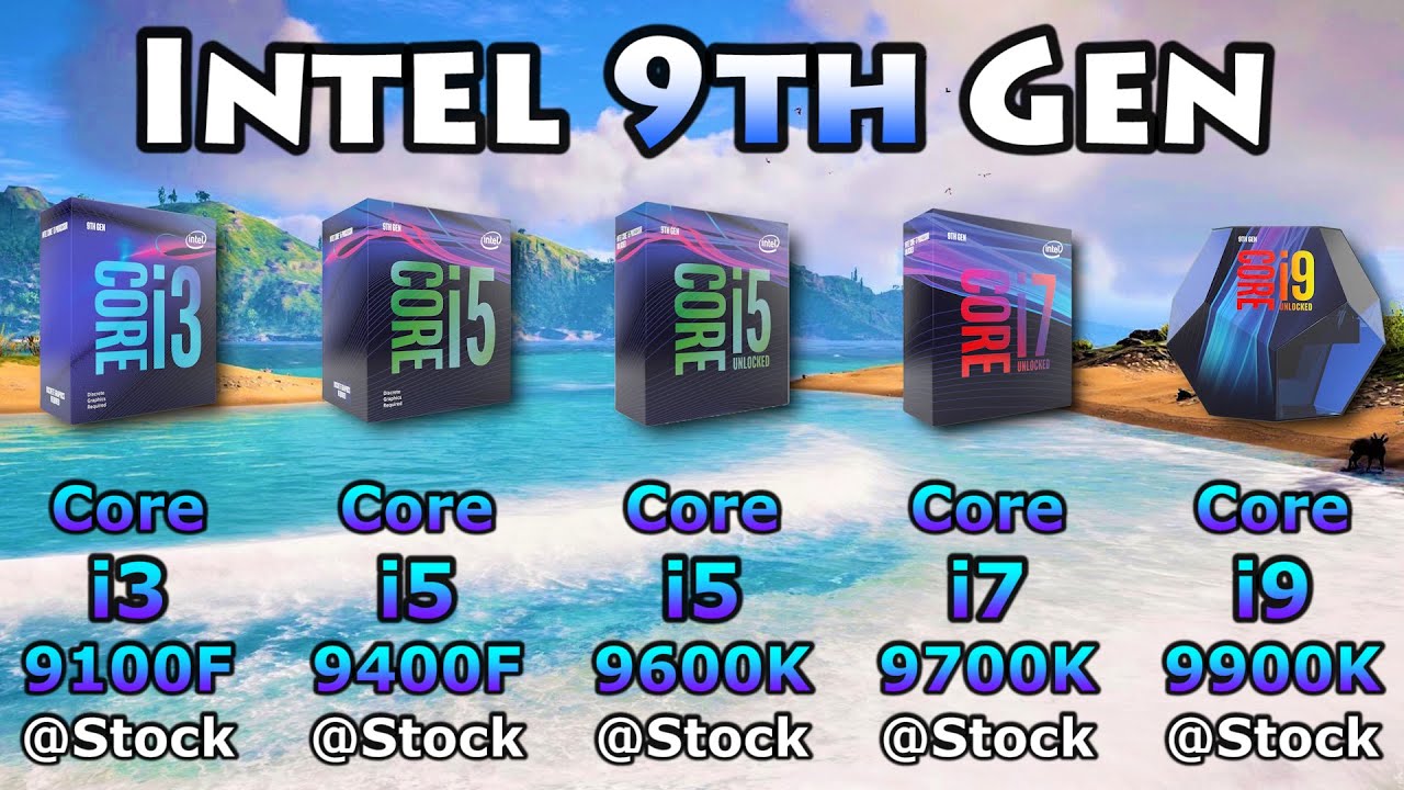 Core i3 9100F vs Core i5 9400F vs Core i5 9600K vs Core i7 9700K vs Core i9 9900K