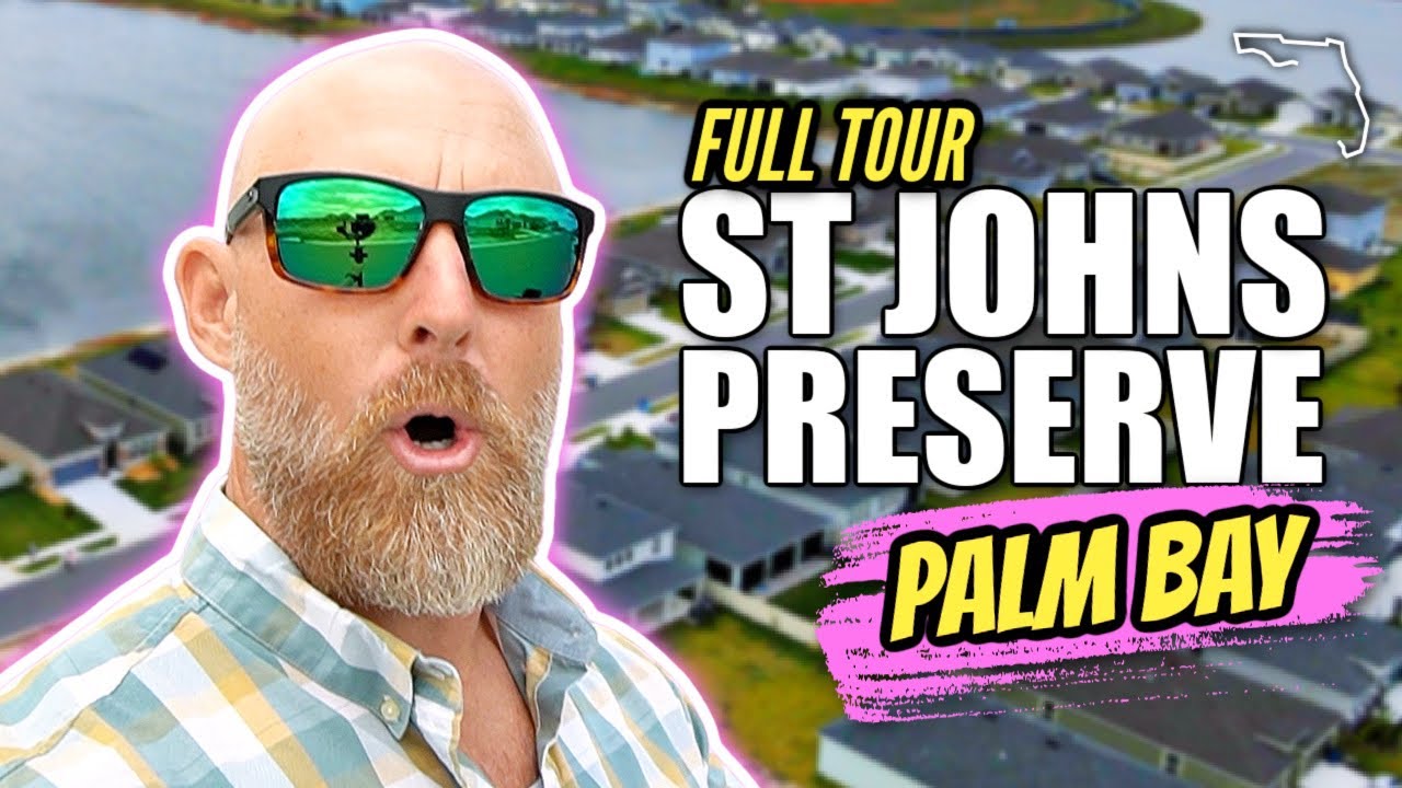 🥇 Best New Communities Palm Bay FL // St Johns Preserve Neighborhood Tour
