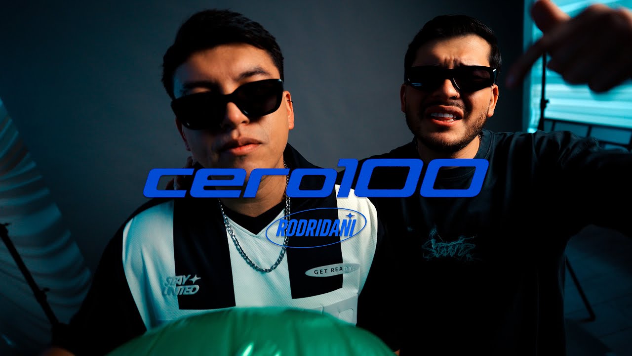 RodriDani - Cero100 (official video)
