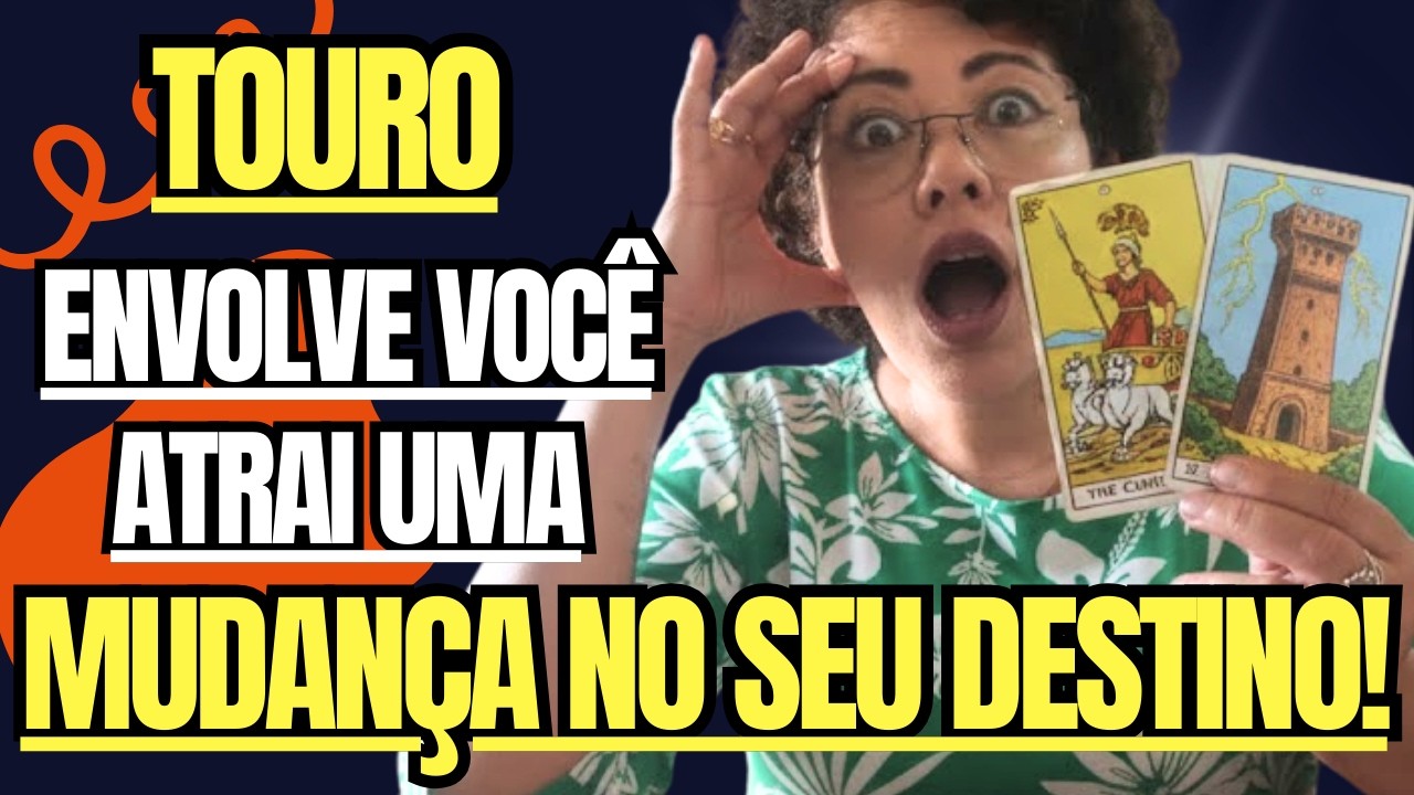 TOURO - DAQUI PARA FRENTE NOVO DESTINO SE REVELA! IDA SEM VOLTA! #2026