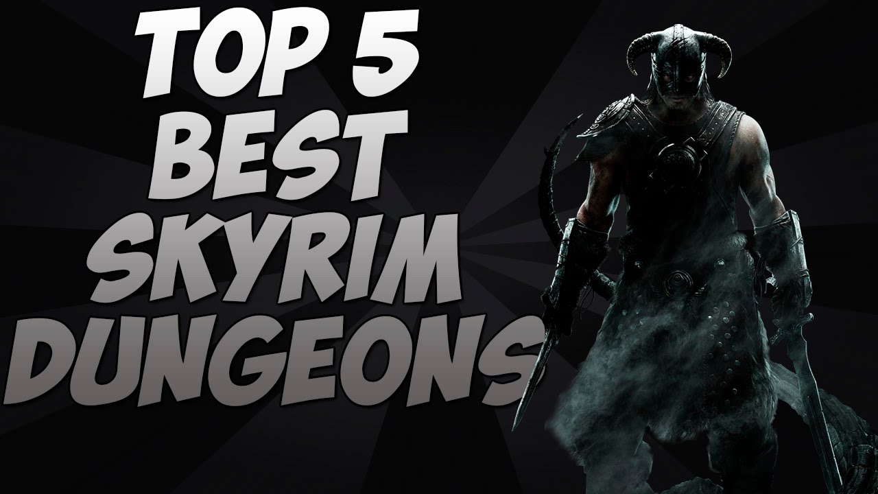 Top 5: Skyrim Dungeons