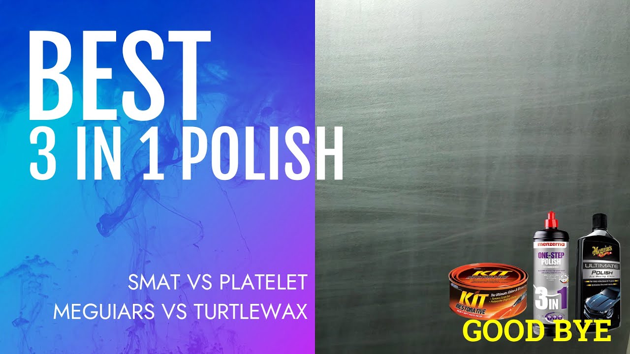Best All In One (AIO)Polish Buat Maintenance :Turtlewax Ceramic Polish And Wax V Meguiars 3 in 1 Wax