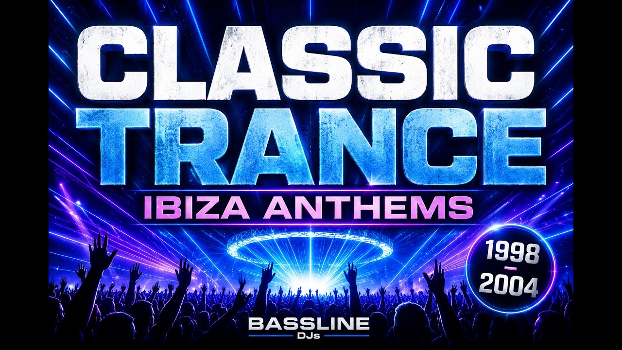 Classic Trance Anthems Mix 2026 | Caf&eacute; Del Mar, Fiji, The Theme, Diving Faces & More | Bassline DJs