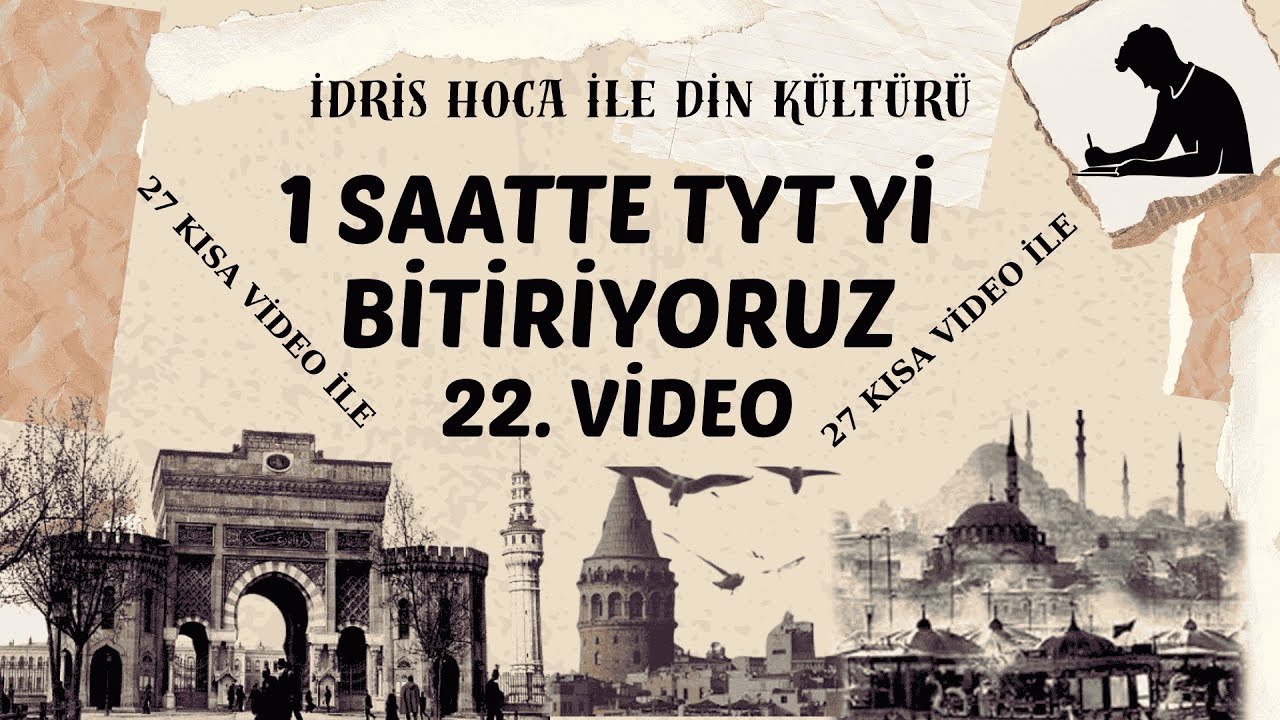 1 SAATTE TYT'Yİ BİTİRİYORUZ... 22. VİDEO 