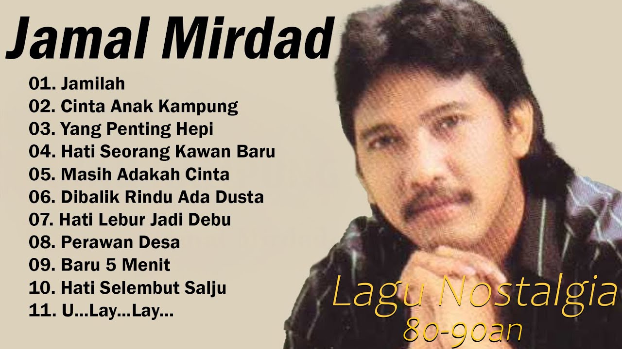 Jamal Mirdad Full Album - Lagu Pop Indonesia Terbaik & Terpopuler Sepanjang Masa