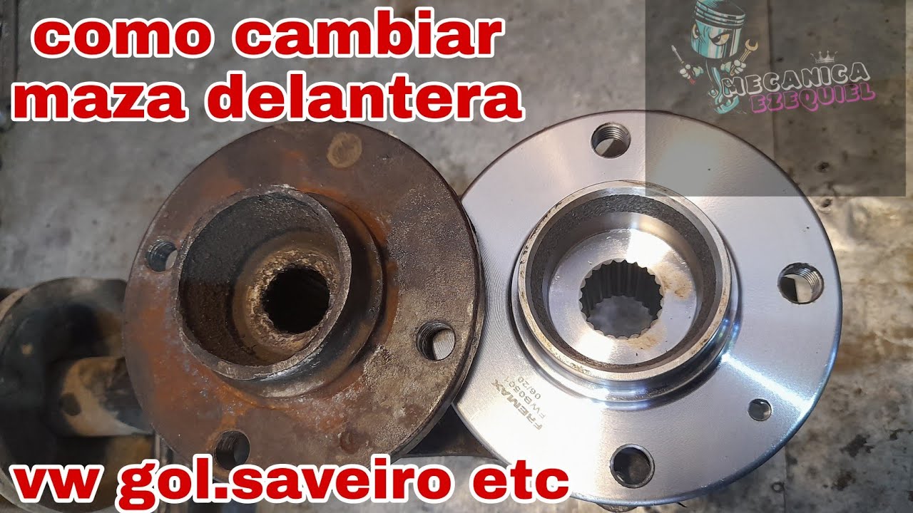 cambio de maza delantera vw 💯💯💥gol.saveiro.gacel.senda.etc 💥💥💯💯