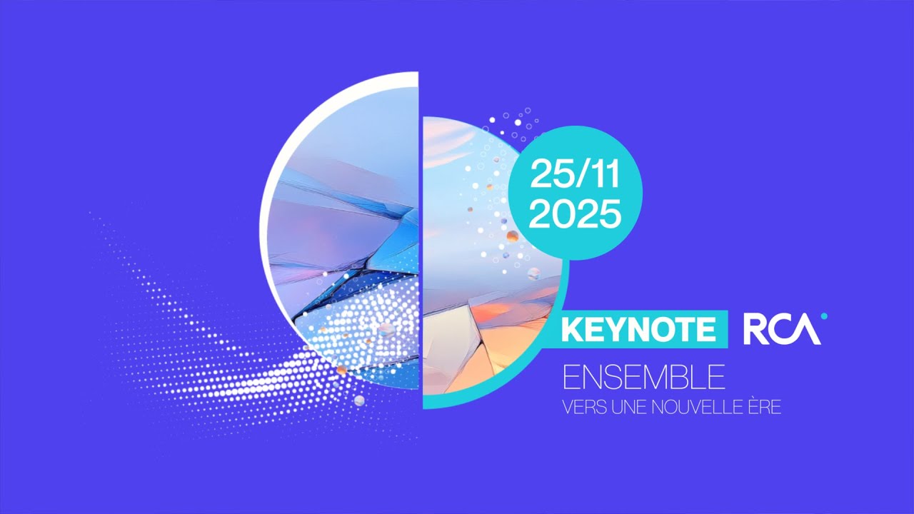 Keynote RCA 2025 - Ensemble vers une nouvelle ère