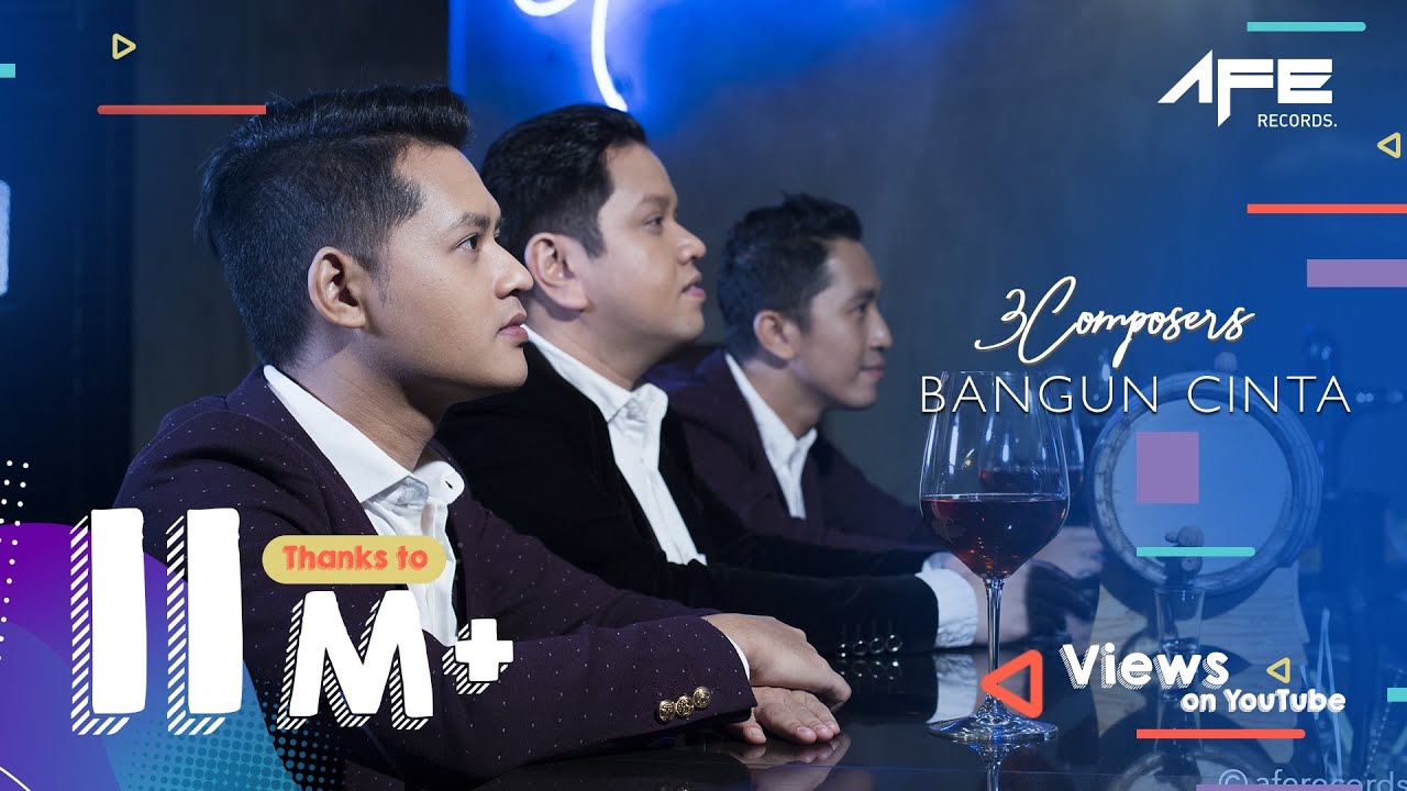 3 Composers - Bangun Cinta (Official Music Video)
