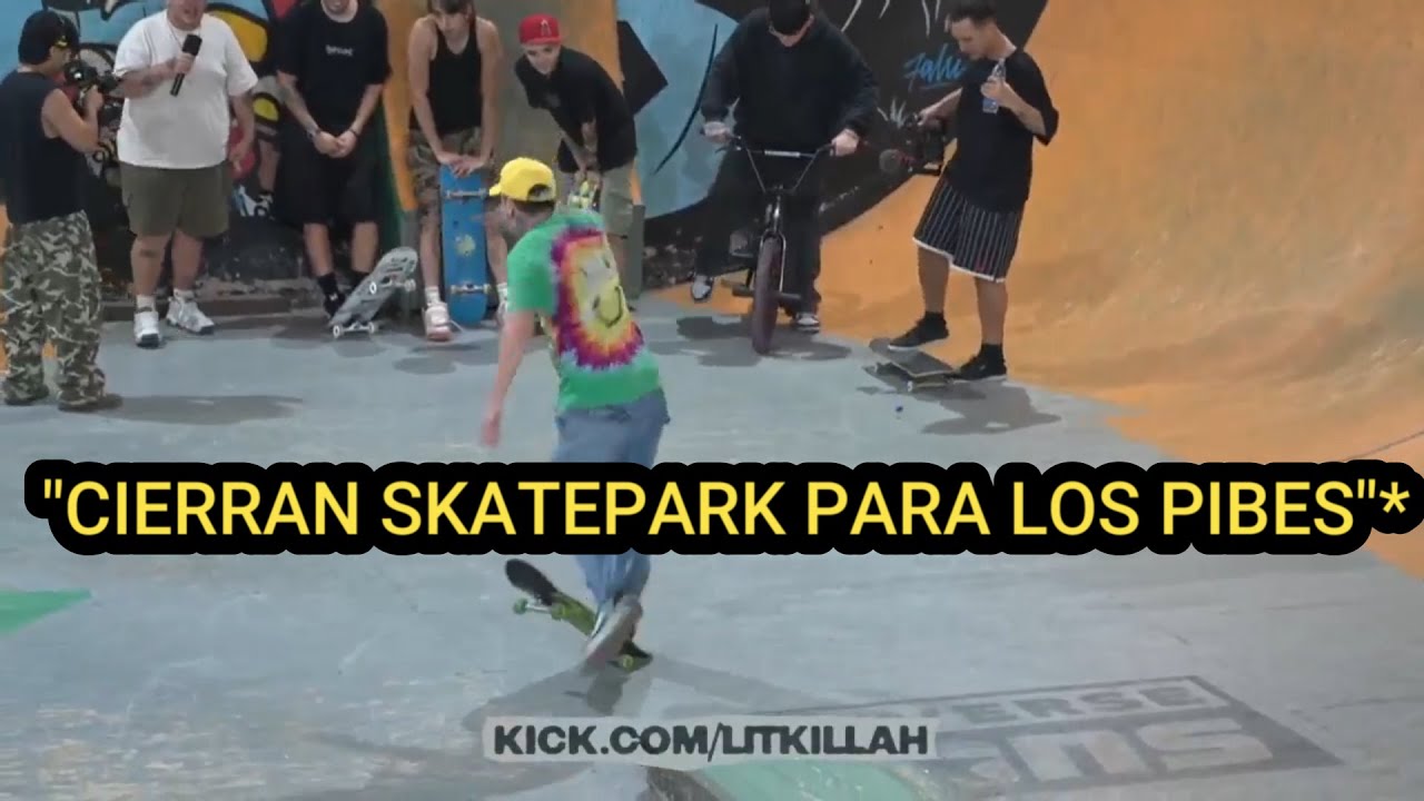 IRL SKATE Litkillah ft MORTE,SEVEN,PEDRITO,FOCKING,MATI FISHER y mas*🔥